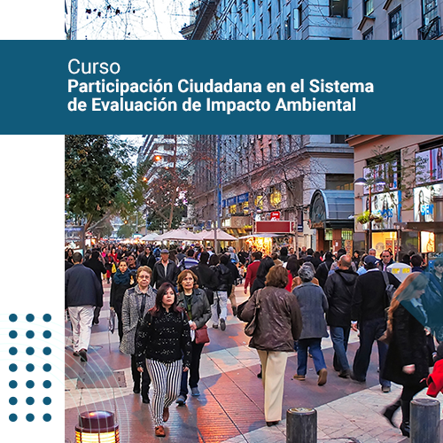 Participación Ciudadana en el Sistema de Evaluación de Impacto Ambiental